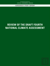 Review Of The Draft Fourth National Climate Assessment