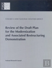 Review Of The Draft Plan For The Modernization And Associated Restructuring Demonstration