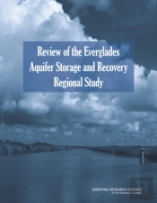 Review Of The Everglades Aquifer Storage And Recovery Regional Study