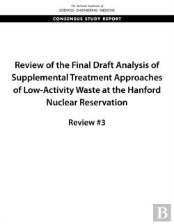 Bertrand.pt - Review Of The Final Draft Analysis Of Supplemental Treatment Approaches Of Low-Activity Waste At The Hanford Nuclear Reservation