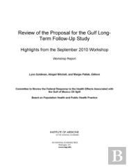 Review Of The Proposal For The Gulf Long-Term Follow-Up Study