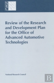 Review Of The Research And Development Plan For The Office Of Advanced Automotive Technologies