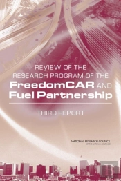 Review Of The Research Program Of The Freedomcar And Fuel Partnership