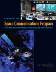 Review Of The Space Communications Program Of Nasa'S Space Operations Mission Directorate