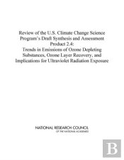 Review Of The U.S. Climate Change Science Program'S Draft Synthesis And Assessment Product 2.4