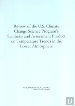Bertrand.pt - Review Of The U.S. Climate Change Science Program'S Synthesis And Assessment Product On Temperature Trends In The Lower Atmosphere