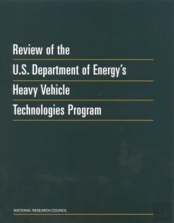 Bertrand.pt - Review Of The U.S. Department Of Energy'S Heavy Vehicle Technologies Program