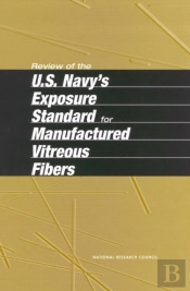 Review Of The U.S. Navy'S Exposure Standard For Manufactured Vitreous Fibers