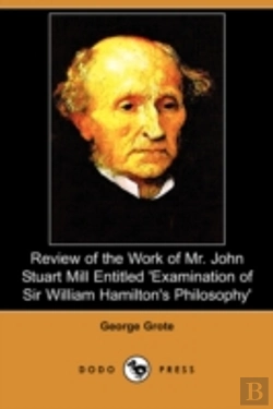 Bertrand.pt - Review Of The Work Of Mr. John Stuart Mi