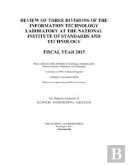 Review Of Three Divisions Of The Information Technology Laboratory At The National Institute Of Standards And Technology