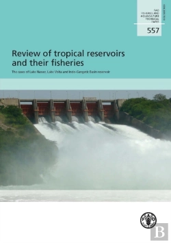 Bertrand.pt - Review Of Tropical Reservoirs And Their Fisheries