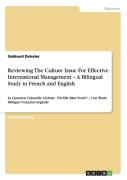 Reviewing The Culture Issue For Effective International Management - A Bilingual Study In French And English