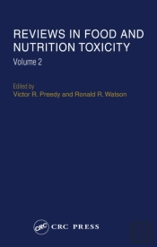 Reviews In Food And Nutrition Toxicity, Volume 2