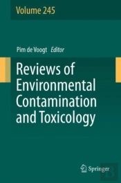 Reviews Of Environmental Contamination And Toxicology Volume 245