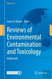 Reviews Of Environmental Contamination And Toxicology Volume 255