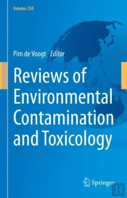 Bertrand.pt - Reviews Of Environmental Contamination And Toxicology Volume 258