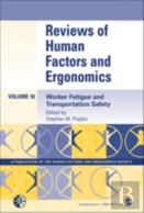 Reviews Of Human Factors And Ergonomics