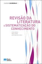 Revisão da Literatura e Sistematização do Conhecimento