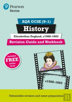 Bertrand.pt - Revise Aqa Gcse (9-1) History Elizabethan England, C1568-1603 Revision Guide And Workbook