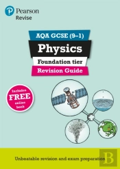Revise Aqa Gcse (9-1) Physics Foundation Revision Guide