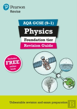 Bertrand.pt - Revise Aqa Gcse (9-1) Physics Foundation Revision Guide