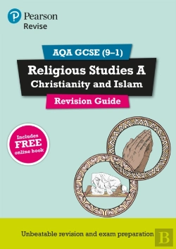 Bertrand.pt - Revise Aqa Gcse (9-1) Religious Studies A Christianity And Islam Revison Guide