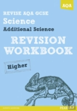 Bertrand.pt - Revise Aqa: Gcse Additional Science A Revision Workbook Higher