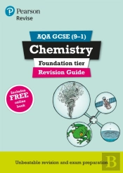Revise Aqa Gcse Chemistry Foundation Revision Guide