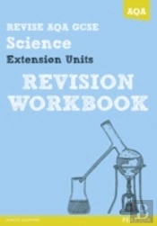 Revise Aqa Gcse Extension Science A Rev