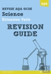 Revise Aqa: Gcse Further Additional Science A Revision Guide