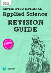 Revise Btec National Applied Science Revision Guide (Second Edition)
