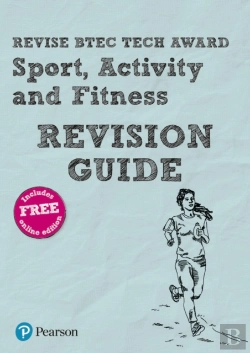 Bertrand.pt - Revise Btec Tech Award Sport, Activity And Fitness Revision Guide