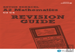 Revise Edexcel A2 Mathematics Revision Guide
