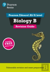 Revise Edexcel As/A Level Biology Revision Guide
