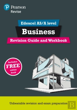 Bertrand.pt - Revise Edexcel As/A Level Business Revision Guide & Workbook