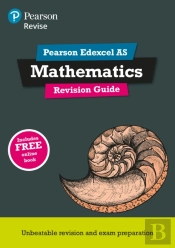 Revise Edexcel As Mathematics (2017) Revision Guide