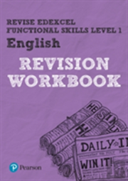 Revise Edexcel Functional Skills English Level 1 Workbook