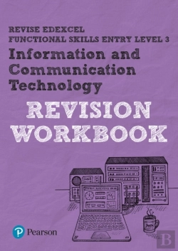 Bertrand.pt - Revise Edexcel Functional Skills Ict Entry Level 3 Workbook