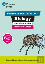 Revise Edexcel Gcse (9-1) Biology Foundation Revision Guide