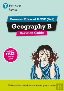 Bertrand.pt - Revise Edexcel Gcse (9-1) Geography B Revision Guide