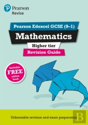 Revise Edexcel Gcse (9-1) Mathematics Higher Revision Guide (With Online Edition)