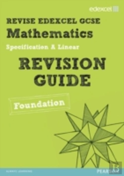 Bertrand.pt - Revise Edexcel Gcse Mathematics Edexcel Spec A Found Revision Guide