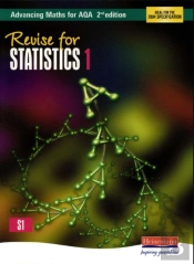 Revise For Advancing Maths For Aqa 2nd Edition Statistics 1