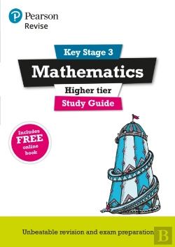 Bertrand.pt - Revise Key Stage 3 Mathematics Study Guide - Preparing For The Gcse Higher Course