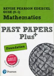 Revise Pearson Edexcel Gcse Maths (Foundation) Past Papers Plus - For 2026, 2027 Exams