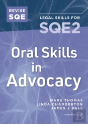 Revise Sqe Oral Skills For Sqe2: Advocacy