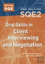 Revise Sqe Oral Skills For Sqe2: Client Interviewing And Negotiation