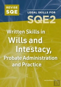 Bertrand.pt - Revise Sqe Written Skills For Sqe2: Questions & Answers In Wills And The Administration Of Estates