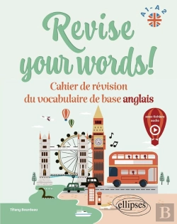Bertrand.pt - Revise Your Words! A1-A2 : Cahier De Révision Du Vocabulaire De Base Anglais (Avec Fichiers Audio)