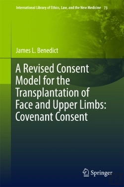 Bertrand.pt - Revised Consent Model For The Transplantation Of Face And Upper Limbs: Covenant Consent